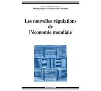 Les nouvelles régulations de l'économie mondiale - Philippe Hugon - Karthala - broché - Etude