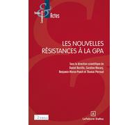 Les nouvelles résistances à la GPA - Daniel Borrillo - Dalloz - broché - Etude
