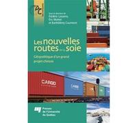 Les nouvelles routes de la soie Barthélémy Courmont (Auteur)