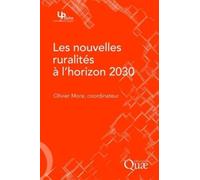 Les Nouvelles Ruralités À L'horizon 2030 - Des Relations Villes-Campagnes En Émergence ?
