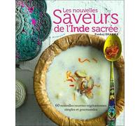 Les nouvelles saveurs de l'Inde sacrée