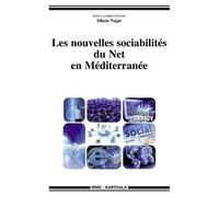 Les Nouvelles Sociabilités Du Net En Méditerranée
