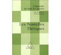 Yves Michaud – Les Nouvelles Thérapies – UTLS, volume 15