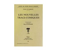 Les Nouvelles tragi-comiques - - Paul Scarron - Societe Des Textes Francais Modernes - Livre
