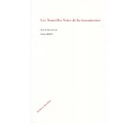 Les nouvelles voies de la transmission - Valérie Berty - Archives Kareline - broché - Essai