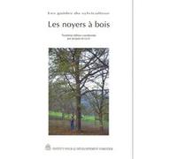 Les noyers à bois Jacques Becquey (Direction)