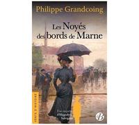 Les Noyés Des Bords De Marne