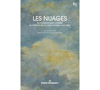 Les Nuages, du tournant des Lumières au crépuscule du romantisme (1760-1880)