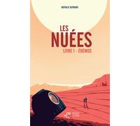 Les Nuées - Livre 1 Érémos - Nathalie Bernard - Thierry Magnier Eds - broché - Roman adolescent