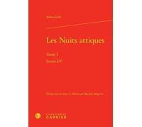 Les Nuits Attiques - Tome 1, Livres I-V