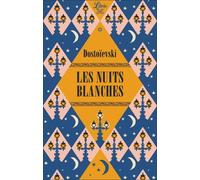Les Nuits Blanches