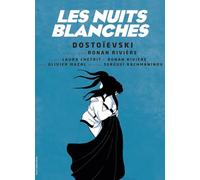 LES NUITS BLANCHES