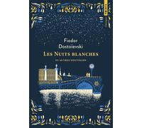 Les Nuits blanches et autres nouvelles - Fiodor Mikhaïlovitch Dostoïevski - Points - Poche - Roman