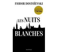 Les Nuits blanches - Fiodor Mikhaïlovitch Dostoïevski - Hauteville - Poche - Roman