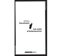 Les nuits d'Antananarivo - Johary Ravaloson - No Comment - broché - Roman