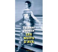 Les Nuits d'Ava - Thierry Froger - Actes sud - broché - Roman