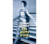 Les Nuits d'Ava Thierry Froger (Auteur)