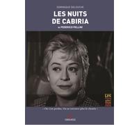 Les nuits de Cabiria de Federico Fellini - Dominique Delouche - Gremese - broché - Monographie