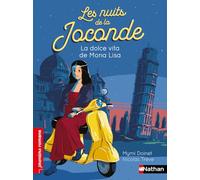 Mymi Doinet – Les nuits de la Joconde : La Joconde en Italie – Premiers romans – Dès 7 ans