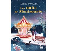 Les Nuits de Montsouris - Solène Bakowski - Recamier Eds - broché - Roman