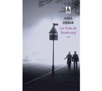 Les Nuits de Strasbourg Assia Djebar (Auteur)