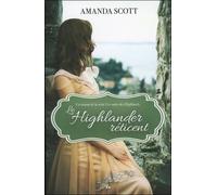 Les Nuits Des Highlands - Tome 1, Le Highlander Réticent
