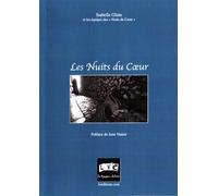 Les Nuits du Coeur - Isabelle Glain - Le Voyageur - broché - Essai
