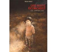 Les nuits écorchées - Tome 3 : Les chrysalides