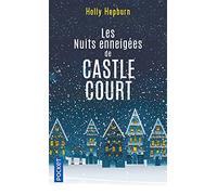 Les Nuits enneigées de Castle Court