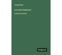 Les nuits italiennes: Contes nocturnes