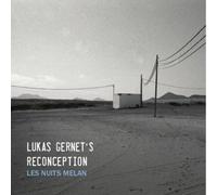 Lukas Genert Reconception: Les Nuits Melan (CD) Album