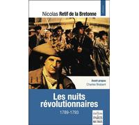 Les nuits révolutionnaires 1789-1793 - Nicolas-Edme Rétif De La Bretonne - De Paris Eds Max Chaleil - broché - Roman