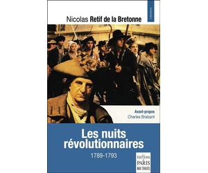 Les nuits révolutionnaires 1789-1793 - Nicolas-Edme Rétif De La Bretonne - De Paris Eds Max Chaleil - broché - Roman