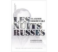 Les Nuits Russes De Vladimir Odoïevski