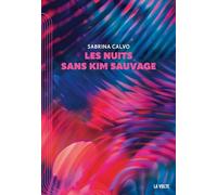 Les nuits sans Kim Sauvage