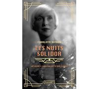 Les Nuits Solidor - Mémoires imaginaires d'une égérie