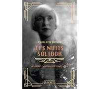 Les Nuits Solidor - Mémoires imaginaires d'une égérie Charlotte Duthoo (Auteur)