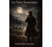 Les Nuits Souveraines: Recueil de poésie