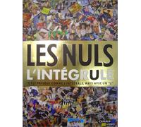 Les Nuls, l'intégrule* (*C'est presque comme l'intégrale, mais avec un U) [Édition Collector]