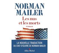 Les Nus et les morts (Edition 2024): Nouvelle traduction