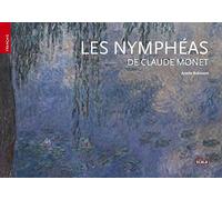 Les Nymphéas de Claude Monet