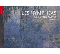 Les Nymphéas de Claude Monet