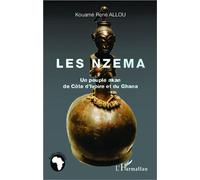 Les Nzema Un peuple akan de Côte d'Ivoire et du Ghana - Kouamé René Allou - L'harmattan - broché - Essai