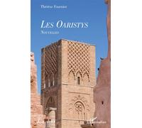 Les Oaristys - Thérèse Fournier - L'harmattan - broché - Nouvelles
