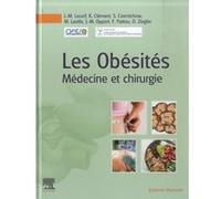 Les Obésités Jean-Michel Lecerf (Auteur), Karine Clément (Auteur), Sébastien Czernichow (Auteur), Professeur Martine Laville (Auteur), Jean-Michel OPPERT (Auteur), Professeur François Pattou (Auteur),