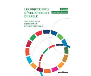 Les objectifs de développement durable Regards interdisciplinaires - Étienne Berthold - Hermann - broché - Guide
