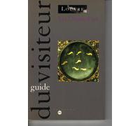 Les objets d'art : Moyen-Age et Renaissance - guide du visiteur