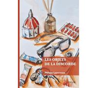 Les objets de la discorde