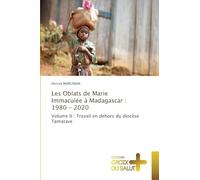 Les Oblats de Marie Immaculée à Madagascar: 1980 - 2020