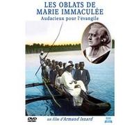 Les Oblats de Marie immaculée - Audacieux pour l'évangile G
